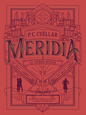 cover image of La ciudad oculta (Meridia II)